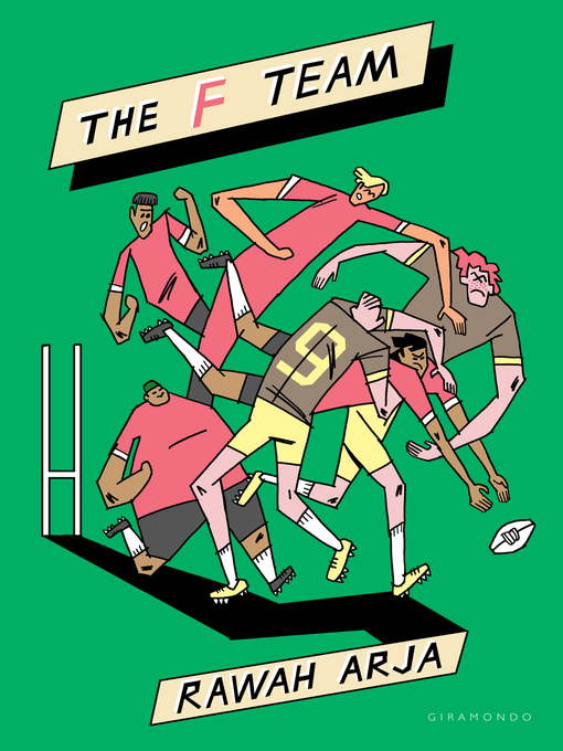 Title details for The F Team by Rawah Arja - Available